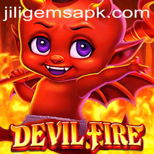 Discover the Thrilling World of DevilFire: A Deep Dive into JILIGems